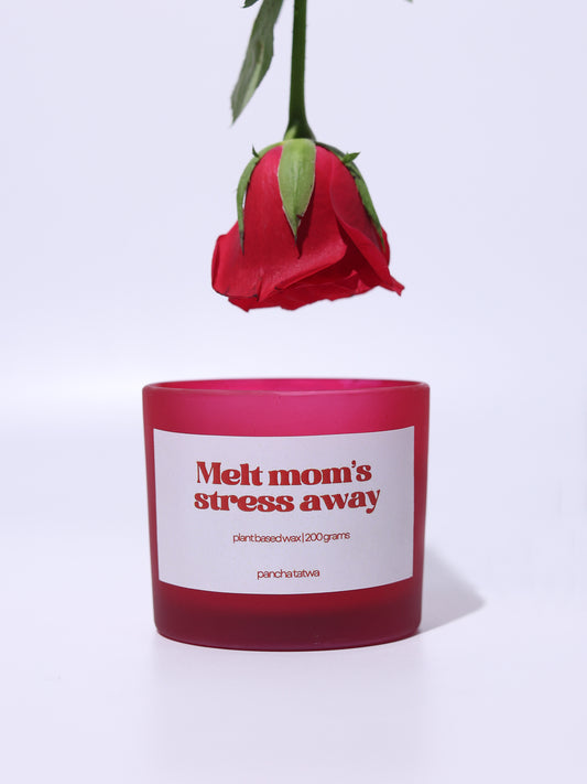 Melt mom's stress away Candle